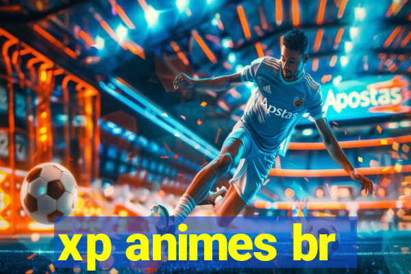 xp animes br